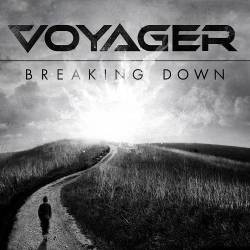 Voyager (AUS) : Breaking Down